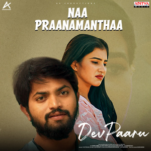 Naa Praanamanthaa (From "Dev Paaru")