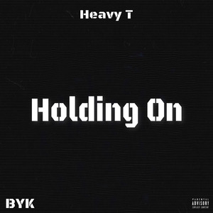 Holding On
