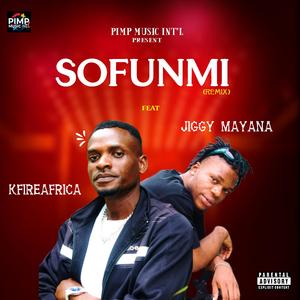 Sofunmi (feat. Jiggy Mayana) (Remix version)
