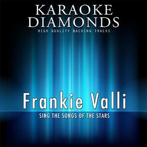 Don't Think Twice (Karaoke Version) (Originally Performed By Frankie Valli)