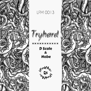 Tryhard (Original Mix)