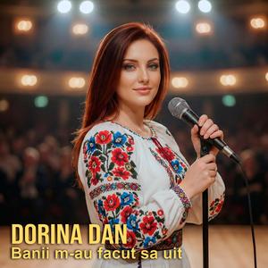 Banii m-au facut sa uit