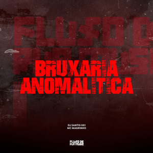 Bruxaria Anomalitica