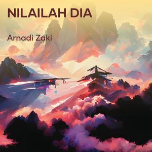 Nilailah Dia