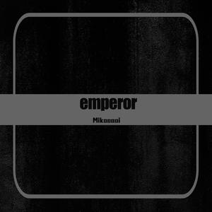Emperor