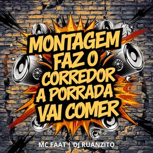 Montagem Faz o Corredor a Porrada Vai Comer