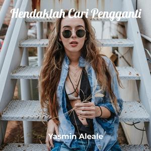 Hendaklah Cari Pengganti
