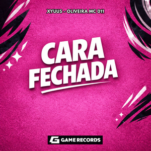 Cara Fechada (Speed Up)