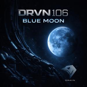 DRVN 106 Blue Moon