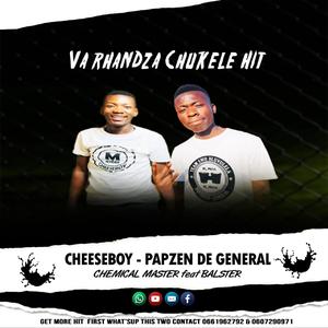 Va Rhandza Chukele (feat. Master Cheeseboy & Balaster, Chemical Master)