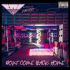 FOL - Dont Come Back Home