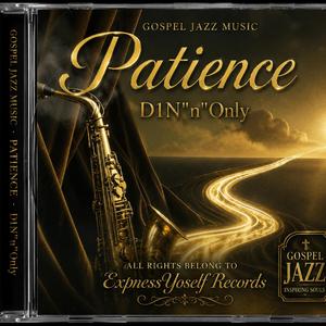 PATIENCE