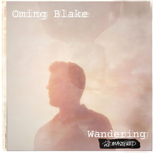 Blake's Been Around Again (Remastered)