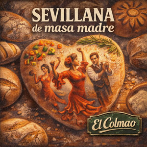 Sevillana de Masa Madre