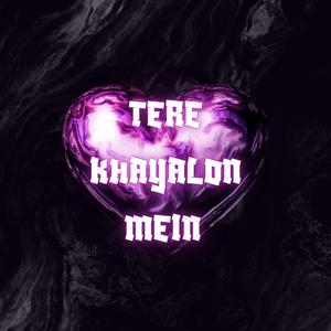 Tere Khayalon Mein