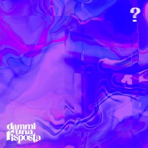 Dammi una risposta (feat. Guido)