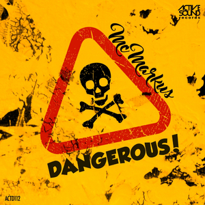 Dangerous! (Original Mix)