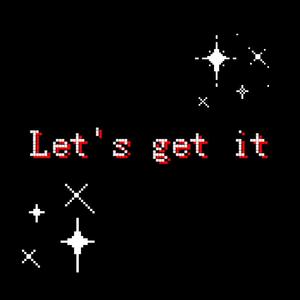 Let’s get it（Prod by 船长）