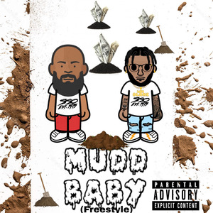 Mudd Baby (Freestyle)