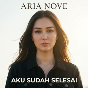 Aku Sudah Selesai