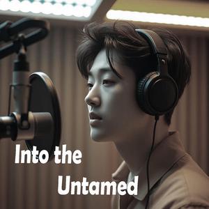 Into the Untamed