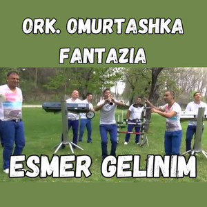 Esmer Gelinim