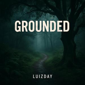 grounded