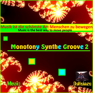 Monotony Synthe Groove, Pt. 2