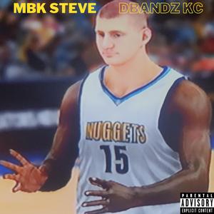 Jokic (feat. MBK Steve)