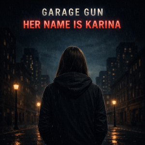Her Name Is Karina