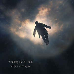 Embrace Me