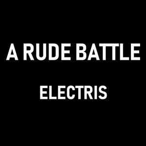 A Rude Battle