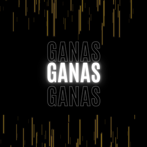 Ganas