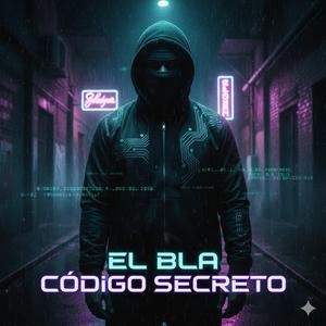 El Bla Codigo Secreto