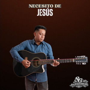 Necesito de Jesús