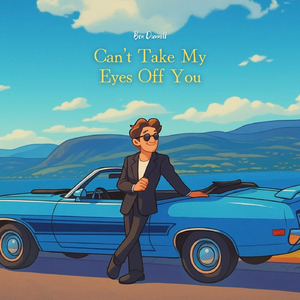 Can't Take My Eyes off You