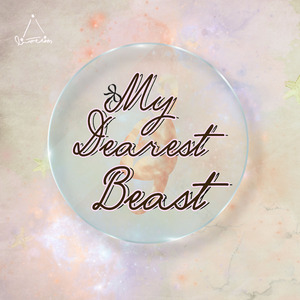 My Dearest Beast