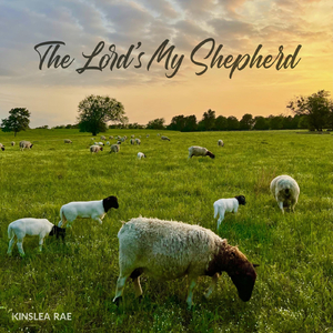 The Lord's My Shepherd