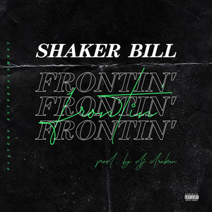 Frontin'