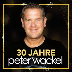 30 Jahre Peter Wackel
