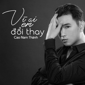 Vì Ai Em Đổi Thay (Lofi)