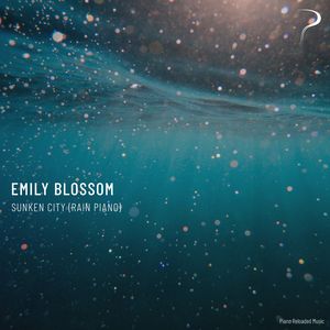 Sunken City (Rain Piano Version)