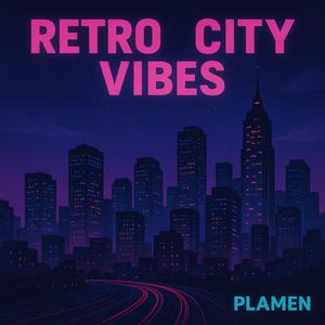 Retro City Vibes
