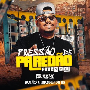 Bolão e Vaquejada Bx - Pressão de Paredão