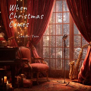 When Christmas Comes