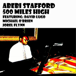 500 Miles High (feat. David Lugo, Michael O'Brien & Jorel Flynn)