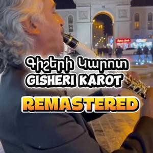 Gisheri Karot (Remake)