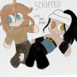 Scripted (feat. Joey)