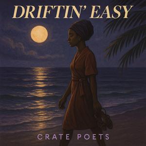 Driftin' Easy