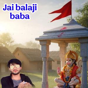 Jai balaji baba